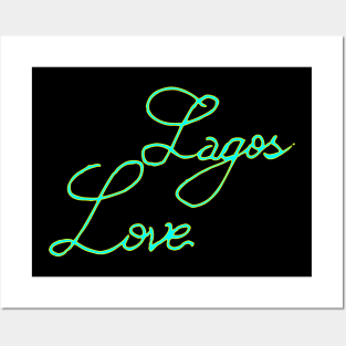 lagos love Posters and Art